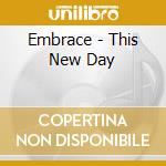 Embrace - This New Day cd