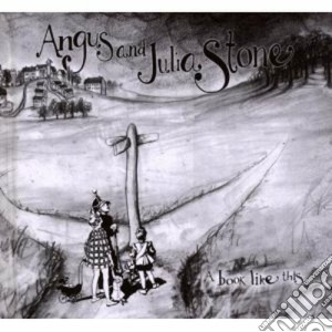 Angus & Julia Stone - A Book Like This cd musicale di STONE ANGUS & JULIA