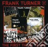Frank Turner - The First Three Years cd