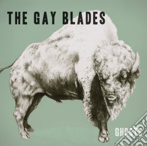 Gay Blades - Ghosts cd musicale di Gay Blades