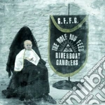 Riverboat Gamblers - The Wolf You Feed cd