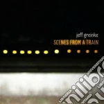 Jeff Greinke - Scenes From A Train cd