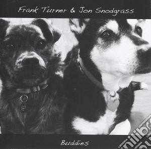 Frank Turner & Jon Snodgrass - Buddies cd musicale di Frank & snod Turner