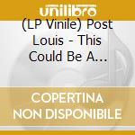 (LP Vinile) Post Louis - This Could Be A Bridge vinile