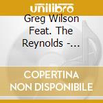 Greg Wilson Feat. The Reynolds - Summer Came My Way cd