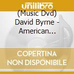 (Music Dvd) David Byrne - American Utopia cd