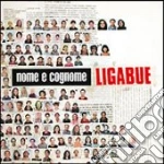 Ligabue - Nome E Cognome cd