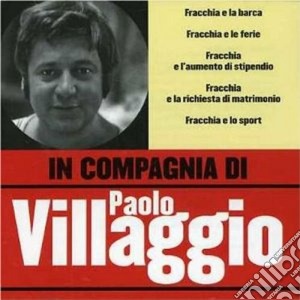 Paolo Villaggio - In Compagnia Di Paolo Villaggio cd musicale di Paolo Villaggio