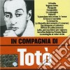 Toto' - In Compagnia Di Toto' cd