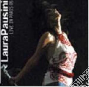 Live In Paris 2005 + Dvd cd musicale di PAUSINI LAURA