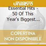 Essential Hits - 50 Of This Year's Biggest Hits (box 3 Cd) cd