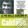 Franco Califano - Le Piu' Belle Canzoni Di Franco Califano cd