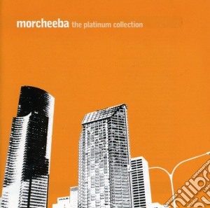 Morcheeba - The Platinum Collection cd musicale di Morcheeba