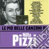 Nilla Pizzi - Le Piu' Belle Canzoni Di Nilla Pizzi cd