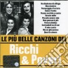 Ricchi & Poveri - Le Piu' Belle Canzoni cd