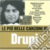 Drupi - Le Piu' Belle Canzoni cd
