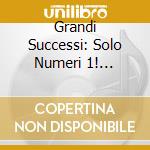 Grandi Successi: Solo Numeri 1! 1957-1968 / Various cd