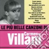 Carmen Villani - Le Piu' Belle Canzoni cd