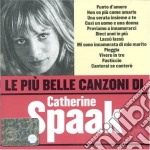 Catherine Spaak - Le Piu' Belle Canzoni