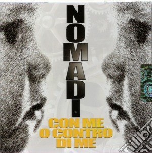 Nomadi (I) - Con Me O Contro Di Me cd musicale di Nomadi
