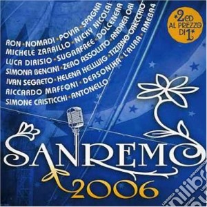 Sanremo 2006 (2 Cd) cd musicale di ARTISTI VARI