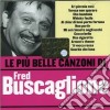 Fred Buscaglione - Le Piu' Belle Canzoni Di Fred Buscaglione cd
