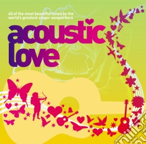 Acoustic Love Vol. 2 / Various cd musicale di Artisti Vari