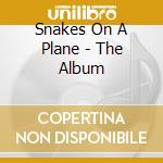 Snakes On A Plane - The Album cd