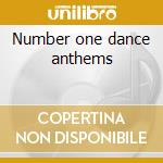Number one dance anthems cd