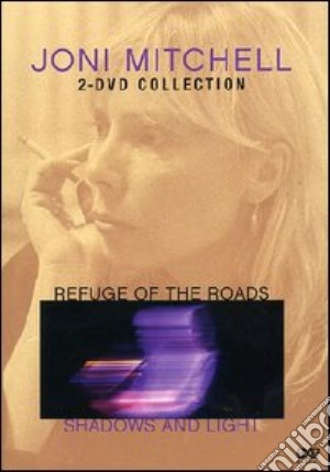 (Music Dvd) Joni Mitchell - Refuge Of The Roads / Shadows And Light (2 Dvd) cd musicale di Joni Mitchell