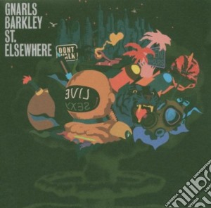 Gnarls Barkley - St. Elsewhere cd musicale di GNARLS BARKLEY