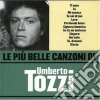 Umberto Tozzi - Le Piu' Belle Canzoni Di Umberto Tozzi cd