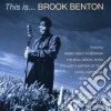 Brooke Benton - This Is cd