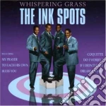 Ink Spots (The) - Whispering Grass cd