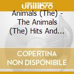 Animals (The) - The Animals (The) Hits And More cd