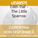 Edith Piaf - The Little Sparrow cd