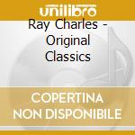 Ray Charles - Original Classics cd