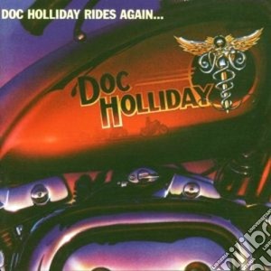 Doc Holliday - Rides Again cd musicale di Holliday Doc