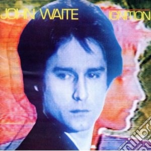 John Waite - Ignition cd musicale di John Waite