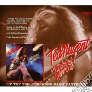 Ted Nugent - Weekend Warriors cd musicale di Ted Nugent