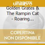 Golden Grates & The Rampin Cat - Roaring Jelly/Michael Hebbert cd