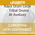 Kaya Drum Circle - Tribal Drums At Avebury