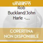 Rob Buckland/John Harle - Gameshow:Sax Concertos cd
