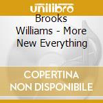Brooks Williams - More New Everything cd