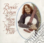 Bonnie Dobson - Take Me For A Walk In The Morning Dew cd