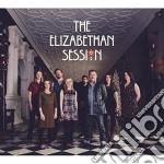 Elizabethan Session (The) - The Elizabethan Session