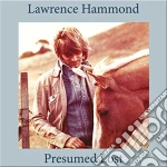 Lawrence Hammond - Presumed Lost cd