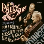 Tom & Ben Paley - Paley & Son cd