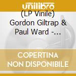 (LP Vinile) Gordon Giltrap & Paul Ward - The Last Of England