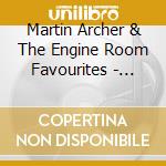 Martin Archer & The Engine Room Favourites - Safety Signal From A Target Town cd musicale di Martin Archer & The Engine Room Favourites
